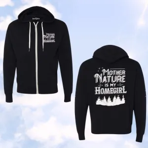 Black Mother Nature is My Homegirl (Unisex Zip-Up Hoodie)