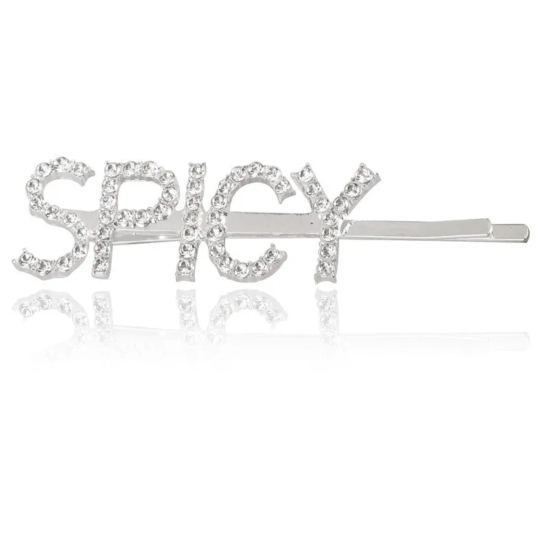 Silver Spicy Word Hairclip